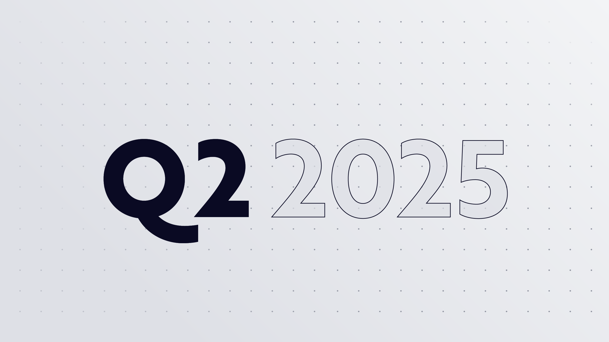 q2 2025 quarterly report